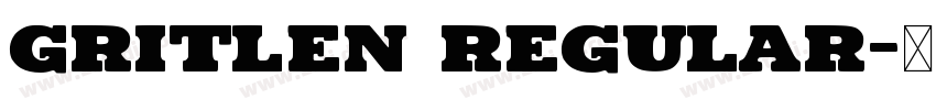 Gritlen Regular字体转换